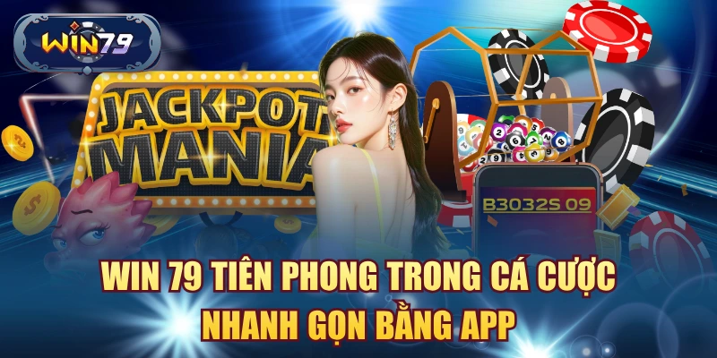 Tải app Win79 cho Android iOS và truy cập trên web